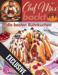 :  FOODkiss (Chef Max backt) Magazin No 03 2024