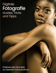 : Digitale Fotografie Guides, Tricks und Tipps N.2 - März 2024