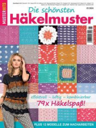 :  MUSTERHITS Magazin (Die schönsten Häkelmuster) No 01 2024