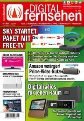 :  Digital Fernsehen Magazin März No 03 2024