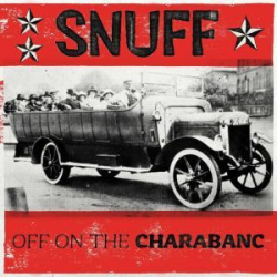 : Snuff - Off on the Charabanc (2024)