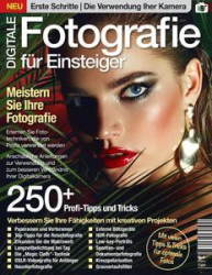 :  Digitale Fotografie für Einsteiger Magazin April No 04 2024