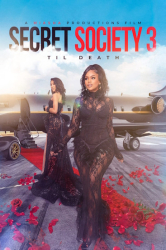 : Secret Society 3 Til Death 2023 1080p Amzn Web-Dl Ddp5 1 H 264-Flux