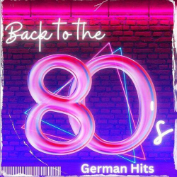 : Back to the 80s - German Hits (2024)