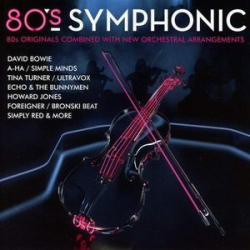 : 80's Symphonic (2018)