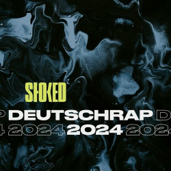 : Deutschrap 2024 by STOKED (2024)