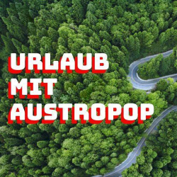 : Urlaub mit Austropop (2024)