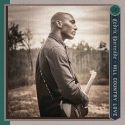 : Cedric Burnside - Hill Country Love (2024)