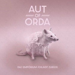 : AUT of ORDA - Das Empörium schlägt zurück (2024)