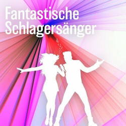 : Fantastische Schlagersänger (2024)