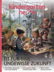 : Kindergarten Heute - Nr.1 2024