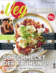 :  Vegan für mich Magazin No 01 2024