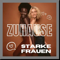 : Zuhause Starke Frauen (2024) 