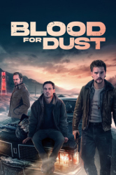 : Blood for Dust 2023 German DL EAC3 720p AMZN WEB H264 - ifevilwhycute