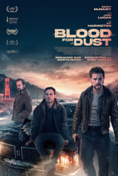 : Blood for Dust 2023 German Dl 1080p BluRay Avc-Untavc