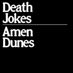 : Amen Dunes - Death Jokes (2024)