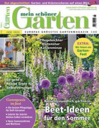 :  Mein schöner Garten Magazin Juni No 06 2024