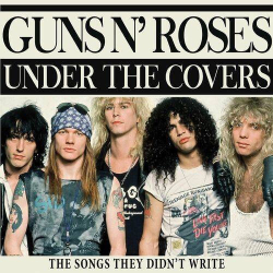 : Guns N' Roses - Under The Covers (2024)