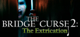 : The Bridge Curse 2 The Extrication-Tenoke