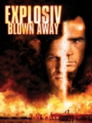 : Explosiv - Blown Away 1994 German 800p AC3 microHD x264 - RAIST