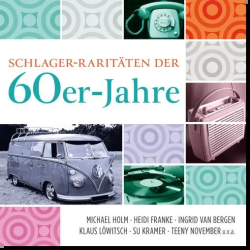 : Schlager-Raritäten der 60er-Jahre (2018)