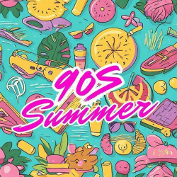 : 90s Summer (2024)