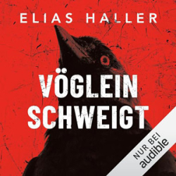 : Elias Haller - Vöglein schweigt