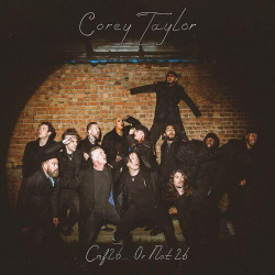 : Corey Taylor - CMF2B... or Not 2B (2024)