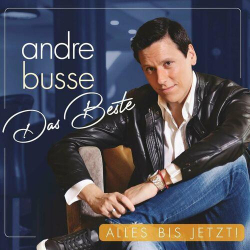 : André Busse - Das Beste - Alles bis jetzt! (2024)
