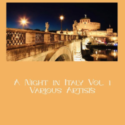 : A Night in Italy, vol. 1 (2024) Flac