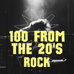 : 100 from the 20's - Rock (2024)