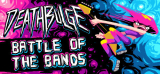 : Deathbulge Battle of the Bands v1 1 0-Tenoke