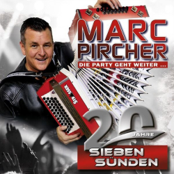 : Marc Pircher - Die Party geht weiter... 20 Jahre Sieben Sünden (2024) Flac