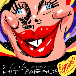 : Roisin Murphy - Hit Parade Remixes (2024)