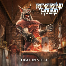 : Reverend Hound - Deal In Steel (2024)