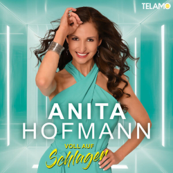 : Anita Hofmann - Voll auf Schlager (2024) Flac