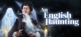 : An English Haunting-Tenoke