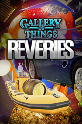 : Gallery of Things Reveries German-MiLa