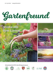 : Gartenfreund Magazin Juni No 06 2024
