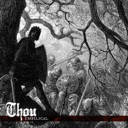 : Thou - Umbilical (2024)