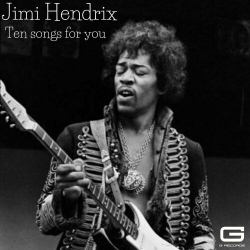 : Jimi Hendrix - Ten Songs for you (2024)