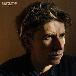 : Bernard Butler - Good Grief (2024)