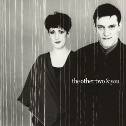 : The Other Two - The Other Two & You (2024 Remaster) (2024)