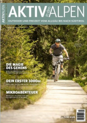 :  Aktiv in den Alpen Magazin Sommer No 02 2024