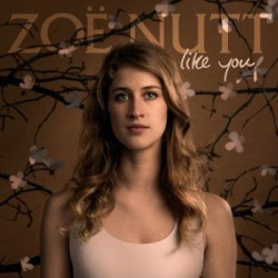 : Zoë Nutt - Like You (2016)