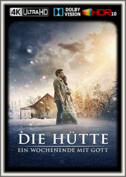 : Die Huette Ein Wochenende mit Gott 2017 UpsUHD DV HDR10 REGRADED-kellerratte