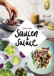 : Fabian Lange – Salate & Saucen