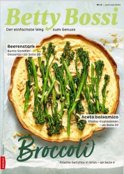 : Betty Bossi Kochmagazin Juni-Juli No 06 2024
