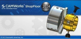 : CAMWorks ShopFloor 2024 SP2