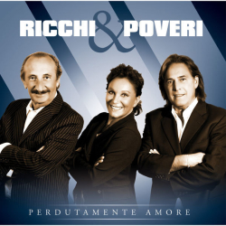 : Ricchi & Poveri - Perdutamente amore (2012/2024)